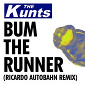 Bum the Runner (Ricardo Autobahn Remix)