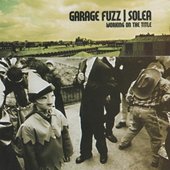 Split Garage Fuzz Solea - Working On The Title (2002)