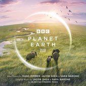 Planet Earth III Suite (From "Planet Earth III")