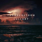 Thunderstorm Lullaby - Single