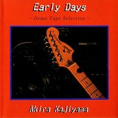 Early Days ~Demo Tape Selection~