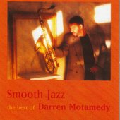 Smooth Jazz-The Best of Darren Motamedy