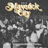 Live at Maverick City