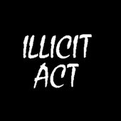 Illicit Act