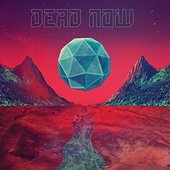 Dead Now - EP