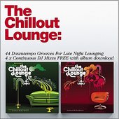 The Chillout Lounge - Box Set - A Box Of Very Cool Electronic Grooves