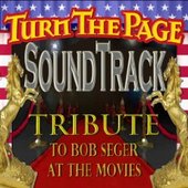 Soundtrack:Tribute to Bob Seger at the Movies