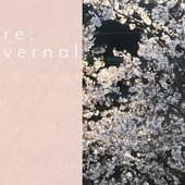 Re:Vernal - Single