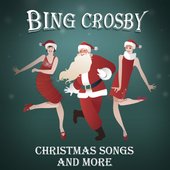 Christmas Songs and More