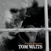 Grave Diggers: Tom Waits - EP