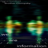 We Are Information (Original Soundtrack)