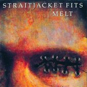 straitjacket fits - melt.jpg