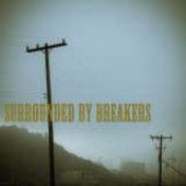 Surrounded By Breakers