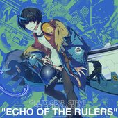 ECHO OF THE RULERS (Guilty Gear Strive: Selection Album)