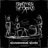 Existential Exile