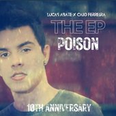 Poison - The 10Th Anniversary Ep