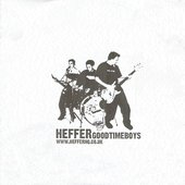 Heffer - Good Time Boys (2002)