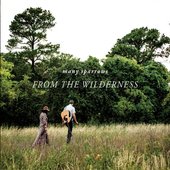 From the Wilderness