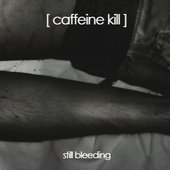 Still Bleeding