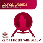 Lounge Classics : Classic Chillout / Bargrooves