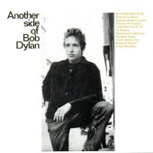Bob Dylan — Another side of Bob Dylan
