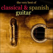 The Very Best Of Classical & Spanish Guitar