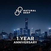 Natural Deep 1 Year Anniversary