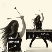 Tribute to Miyoshi