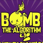 Bomb The Algorithm