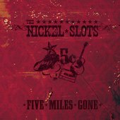Five Miles Gone