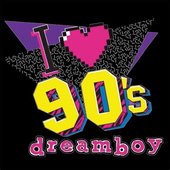 I <3 90's dreamboy