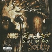Stuck In Kaos – Society.jpg