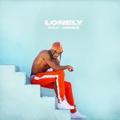 Zac Jone$ Lonely
