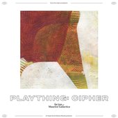 Plaything: Cipher