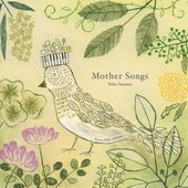 Mother Songs