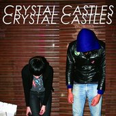 Crystal Castles - Crystal Castles