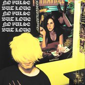 No Pulse But Love [Explicit]