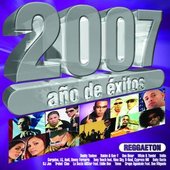 2007 Años De Exitos Reggaeton