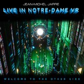 Welcome To The Other Side (Live In Notre-Dame Binaural Headphone Mix)