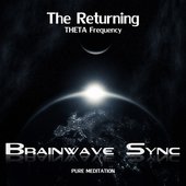 The Returning - Brainwave-Sync