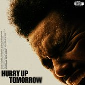 hurry up tomorrow