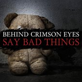 Say Bad Things