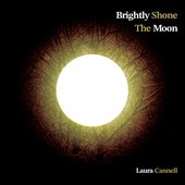 Brightly Shone the Moon