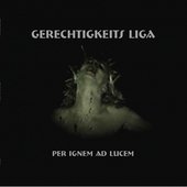 (2008) Per Ignem Ad Lucem - Gerechtigkeits Liga