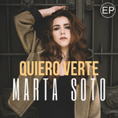 Marta Soto - Quiero Verte 