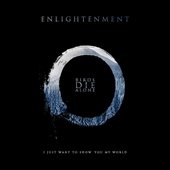 Birds Die Alone - Enlightenment (2016)