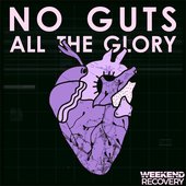 No Guts All the Glory - Single