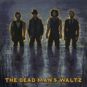 The Dead Man's Waltz