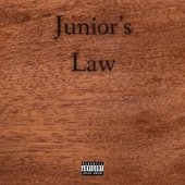 JUNIOR'S LAW [Explicit]