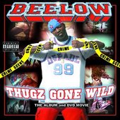 Thugz Gone Wild